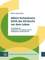 Albert Schweitzers Ethik der Ehrfurcht vor dem Leben