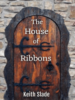 The House of Ribbons
