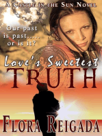 Love's Sweetest Truth: Castle in the Sun, #3