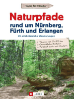 Wanderführer: Naturpfade rund um Nürnberg, Fürth und Erlangen. 25 erlebnisreiche Wanderungen.: Die ungeahnte Natur vor der Haustüre entdecken. GPS-Tracks zum Download. J. Berg