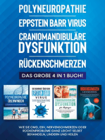 Polyneuropathie | Eppstein Barr Virus | Craniomandibuläre Dysfunktion | Rückenschmerzen: Das große 4 in 1 Buch! Wie Sie CMD, EBV, Nervenschmerzen oder Rückenprobleme ganz leicht selbst behandeln, lindern und heilen