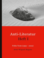 Anti-Literatur Heft I: Frühe Texte (1999-2002)