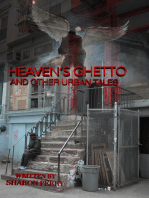 Heaven's Ghetto and Other Urban Tales