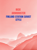 Finland Station Soviet Style