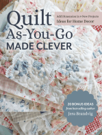 Quilt As-You-Go Made Clever: Add Dimension in 9 New Projects; Ideas for Home Decor