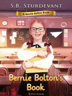 Bernie Bolton's Book: A Bernie Bolton Book, #3