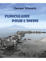 Funiculaire pour l'infini: Roman fantastique et historique