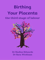 Birthing Your Placenta: the Third Stage of Labour