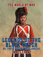 Legends of the Black Watch, or, Forty-Second Highlanders