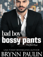 Bad Boy Bossy Pants