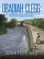 Obadiah Clegg: The (Un)natural History of a Misfortunate Spirit