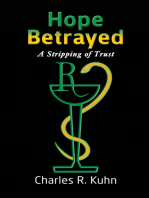 Hope Betrayed: A Stripping of Trust