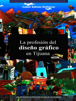 La profesión del diseño gráfico en Tijuana