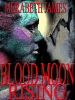 Blood Moon Rising (A Ravynne Sisters Paranormal Thriller Book 11)
