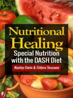 Nutritional Healing: Special Nutrition with the DASH Diet
