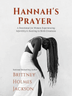 Hannah's Prayer: A devotional for women experiencing infertility + desiring to birth greatness