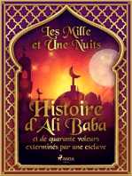 Histoire d'Ali Baba et de quarante voleurs exterminés par une esclave