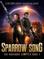 Sparrow Song: The Rohendra Complex