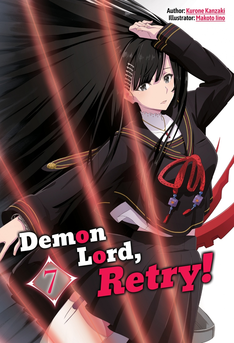 776px x 1140px - Demon Lord, Retry! Volume 7 by Kurone Kanzaki, Makoto Iino - Ebook | Scribd