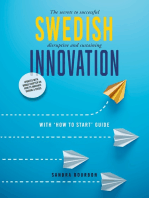 Swedish Innovation: The secrets to successful disruptive and sustaining innovation
