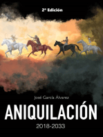 Aniquilación 2018-2033