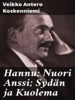 Hannu; Nuori Anssi; Sydän ja Kuolema