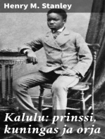 Kalulu: prinssi, kuningas ja orja: Kertomus Keski-Afrikasta