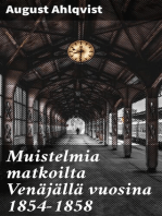 Muistelmia matkoilta Venäjällä vuosina 1854-1858