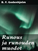 Runous ja runouden muodot: Kirjoitelmia. Runoja.