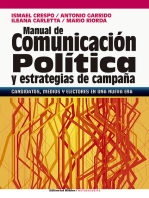 Manual de comunicación política y estrategias de campaña: Candidatos, medios y electores en una nueva era