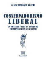 Conservadorismo Liberal: um roteiro sobre os rumos do Conservadorismo no Brasil
