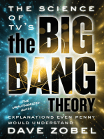 The Science of TV’s the Big Bang Theory: Explanations Even Penny Would Understand