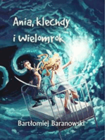 Ania, klechdy i Wielomrok