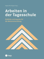 Arbeiten in der Tagesschule (E-Book): Einblicke und Impulse für die Weiterentwicklung