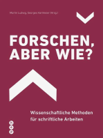 Forschen, aber wie? (E-Book): Wissenschaftliche Methoden für schriftliche Arbeiten