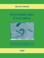 Systemisches Coaching: Konzepte und Vorgehensweisen in der Persönlichkeitsberatung
