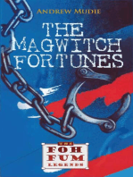 The Magwitch Fortunes