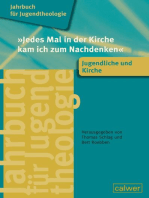 "Jedes Mal in der Kirche kam ich zum Nachdenken": Jugendliche und Kirche