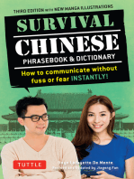 Survival Chinese: How to Communicate without Fuss or Fear Instantly! (A Mandarin Chinese Language Phrasebook)