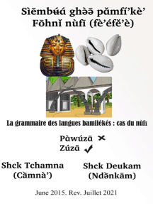 La Grammaire Des Langues Bamilekes Cas Du Nufi Fe Efe E De Shck Tchamna Deukam Siewe Arlette Livre Electronique Scribd