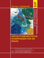 Gestalttherapeutische Kompetenzen für die Praxis: Ein Lehrbuch für Psychotherapie, Beratung und Ausbildung