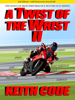 A Twist of the Wrist II 2nd Edition: The Basics of High-Performance Motorcycle Riding