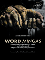 Word Mingas: Oralitegraphies and Mirrored Visions on Oralitures and Indigenous Contemporary Literatures