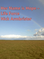 Her Name Is Hope: Life Force