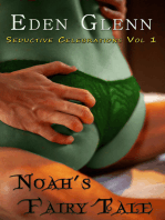 Noah's Fairy Tale, Seductive Celebrations Vol 1