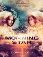 Morning Star: A Collection of Science Fiction and Fantasy Stories