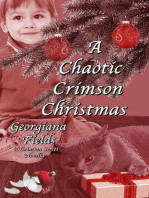 A Chaotic Crimson Christmas