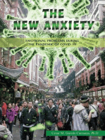 The new Anxiety: Emotional Problems during the Pandemic of Covid-19