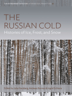 Russian Cold, The: Histories of Ice, Frost, and Snow