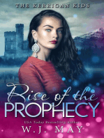 Rise of The Prophecy: The Kerrigan Kids, #11